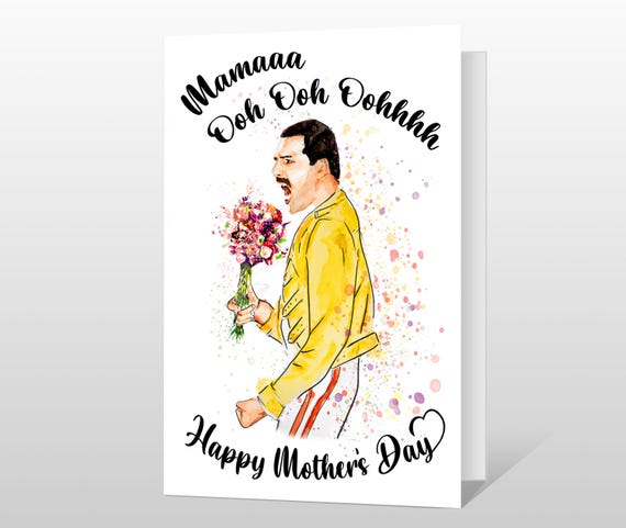 Funny Mothers Day Card - Mama Ooooh Freddie Mercury - Queen