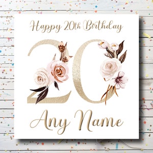 Personalised 20th Birthday Card - Custom 20 Birthday Card for daughter - Floral Birthday Card for granddaughter / niece / sister / friend