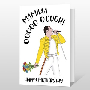 Funny Mothers Day Card - Mama Ooooh Freddie Mercury - Queen - Mama Mothers Day Card - Card for Music Lovers mum mama mom mother mummy