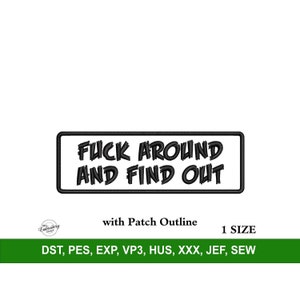 F Around Embroidery Machine Design File for Hats, Embroidery Design Trendy, Custom Embroidery Patch File, Stickdatei Pes, Embroidery Font