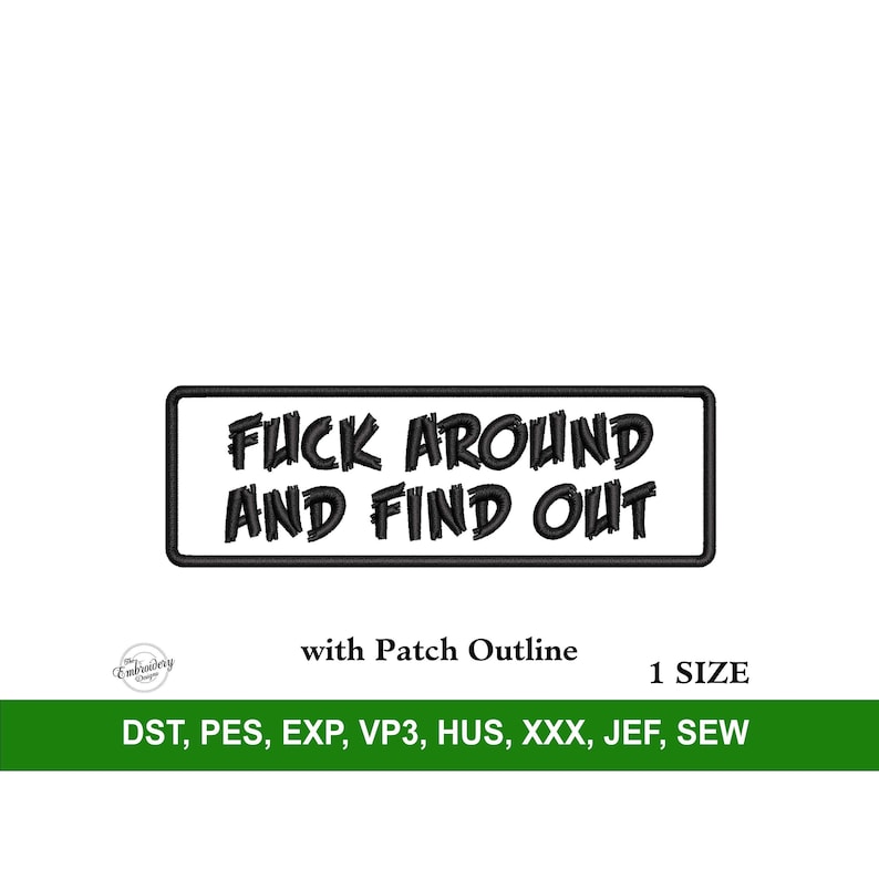 F Around Embroidery Machine Design File for Hats, Embroidery Design Trendy, Custom Embroidery Patch File, Stickdatei Pes, Embroidery Font image 1