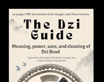 DIGITAL Dzi Guide in English, Dzi Guidance. Meaning, power, history, uses, cleaning of Dzi beads