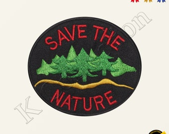 May include: Embroidered patch with a black background, red text that says "Save the Nature", and a green image of a row of pine trees. The patch is 8.5 cm by 10 cm.