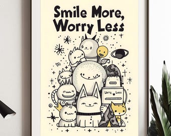 Citazione "Sorridi di più, preoccupati di meno" | Citazione sulla felicità e la positività / Stampa artistica da parete motivazionale / Decorazione per la casa che infonde ottimismo / Idea regalo incoraggiante
