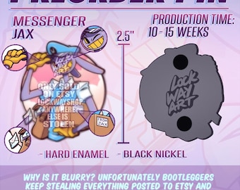 PREORDER - Messenger Jax Pin