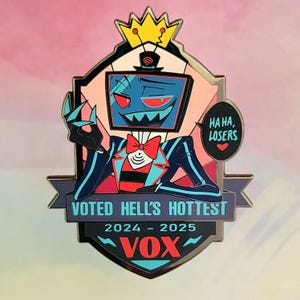 Hell&#39;s Hottest Vox Pin - Standard grade