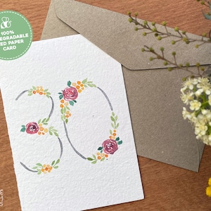 Happy 30th Birthday Card, Flower Plantable Seed Birthday Card, 30th Birthday Card, 30 Years Old Card, Plantable Seed Paper Card, Flower Card