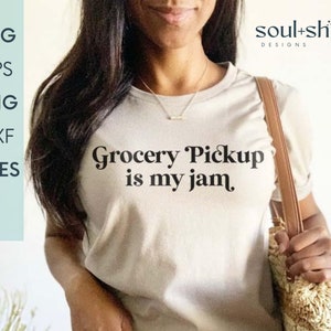 ALLEEN DIGITAAL!  Boodschappen ophalen is mijn Jam SVG, Cut File voor shirt, Moeder svg, College svg, supermarkt pick-up Svg Grappige zeggen, Digitale Snij File