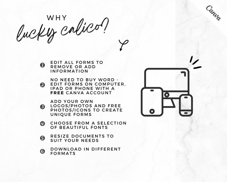 May include: A white background with black text that reads "WHY lucky calico?" and lists six reasons why to use Canva. The reasons are numbered 1 through 6. The image also includes a black and white illustration of a computer, tablet, and phone.