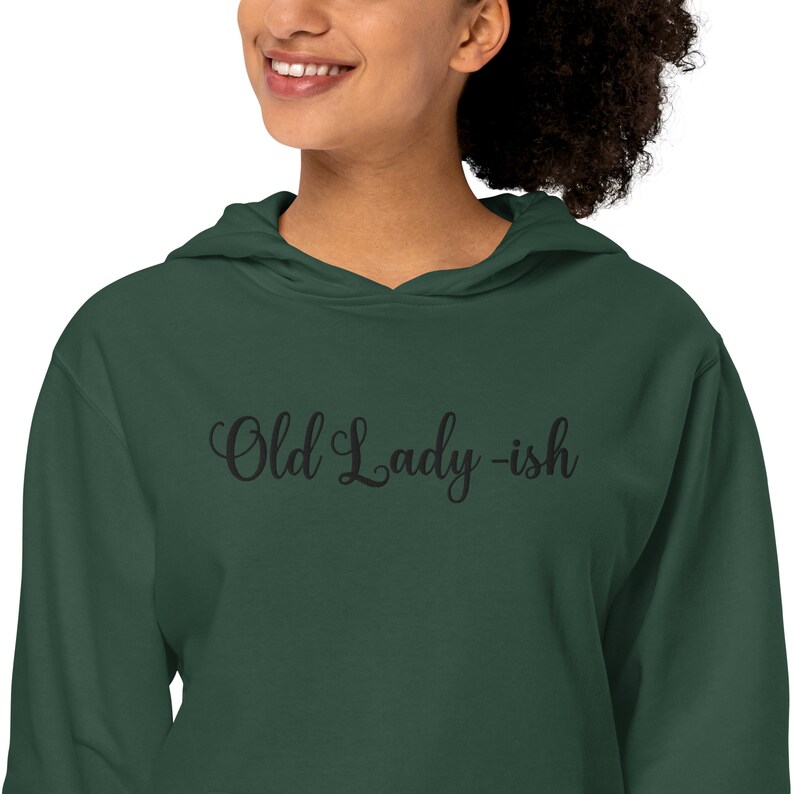 old lady ish midweight hoodie