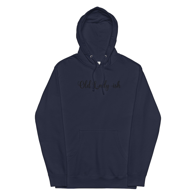 old lady ish midweight hoodie