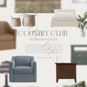 以下が含まれることがあります： 「COUNTRY CLUB BEDROOM PACKAGE」と「SHOP NOW」のテキストが書かれた寝室のデザインパッケージ。画像には、大きなベッド、2つのアームチェア、ナイトスタンド、2つの籐製のバスケットがある寝室が映っています。寝室は、暖かく居心地の良いスタイルで、落ち着いたカラーパレットで装飾されています。