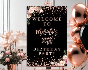 EDITABLE Rose Gold Welcome Birthday Sign | 50th Birthday Welcome Sign | 60th Birthday Decoration Ideas | Black and Rose Gold Adult Sign AP5