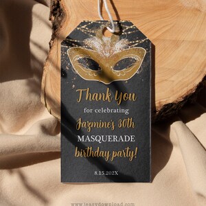 Gold Masquerade Thank You Tags, Gold Masquerade Birthday Party Gift Tags, Gold Mask Themed Thank You Favor Tags EDITABLE Template AP3