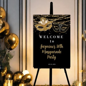 Masquerade Party Welcome Sign Black and Gold Mask Welcome Sign Birthday Party for All Ages Gold and Black Easel Sign Template DIY Corjl AP3