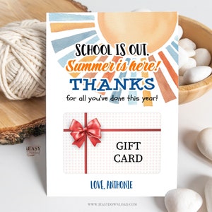 Editable Teacher Appreciation Day Gift Card Holder, School's out Summer is here, Thank You Gift Card Holder End of School Year Gift Template