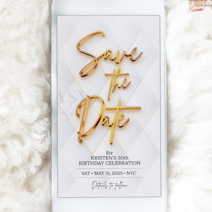 Editable Save the Date, Modern gold Save the Date, Birthday Celebration, Elegant All white affair, SMS, Save the date template Corjl