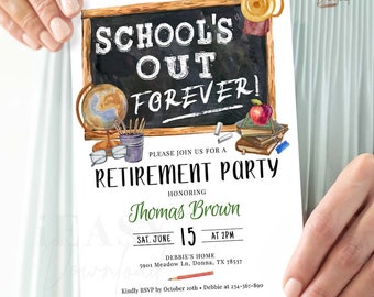 Teacher Retirement Invitation, School's Out Forever Party Celebration Invitation, Surprise Retirement, Principal Retirement Editable AP14