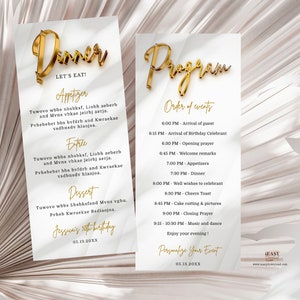 May include: A white card with gold lettering that says "Dinner Let's Eat!" and lists the menu for an event. The menu includes appetizers, entree, and dessert. The card also includes the date "05.18.20XX". A second white card with gold lettering says "Program" and lists the order of events for the event. The order of events includes arrival of guests, opening prayer, welcome remarks, appetizers, dinner, well wishes to celebrant, cheers toast, cake cutting and pictures, closing prayer, music and dance. The card also includes the date "05.13.20XX".