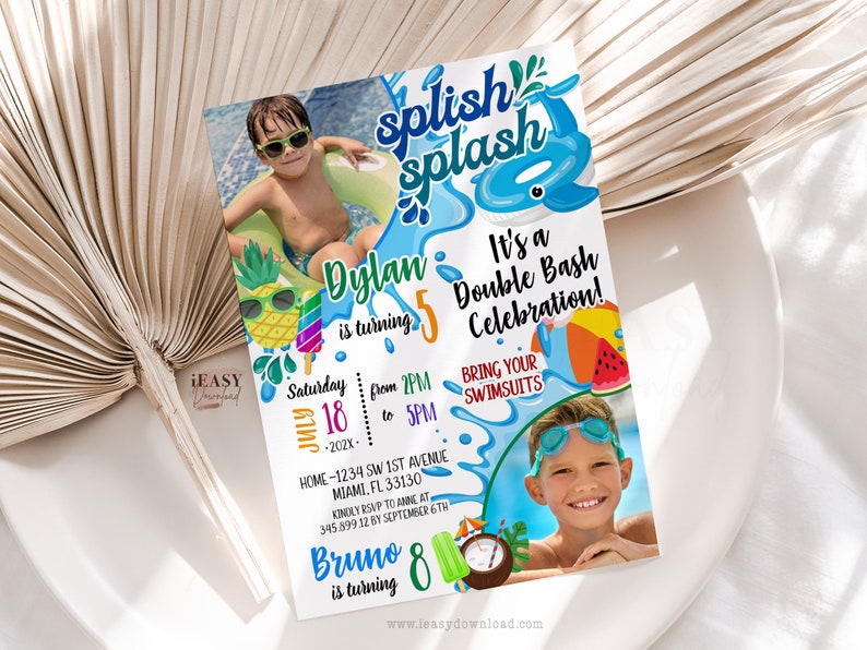 May include: A blue and white invitation with a splish splash theme. It says "It's a Double Bash Celebration!" and features two photos of boys in swimming pools. The text says "Dylan is turning 5" and "Bruno is turning 8".