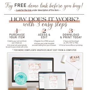 May include: A graphic showing how to use Corjl to edit and download printable designs. The graphic shows a computer, laptop, and phone with a pink and white floral design on the screen. The text on the graphic says "Edit online on any device with Corjl. No software or font installation required! Try FREE demo link before you buy! How does it work? With 3 easy steps: 1. Purchase your item, 2. Access & Edit, 3. Download & Print Today. For more complicate graphics must edit from a computer. iEASY Download. www.iEASYdownload.com"