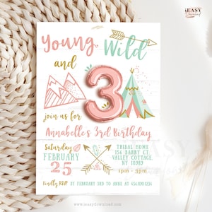 Editable Young Wild and Three Birthday Invite, Teepee birthday invitation, 3rd Birthday Invites Mint and Pink Theme Edit w/Corjl