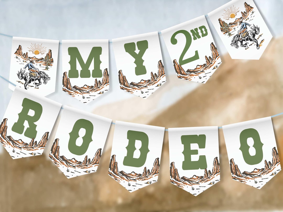 March Rodeo Banner My Second Rodeo Birthday Banner: Western Cowboy Party (instant Download ...
