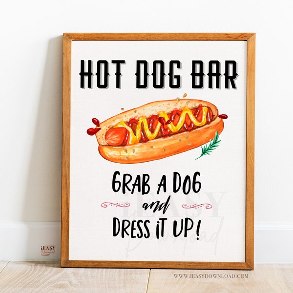 Hot Dog Station Printable, Hot Dog Bar Sign Graduation Party, Build Your Own Hot Dog Sign, Hot Dog Theme Party Bar Menu Instant Download SP2