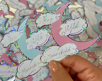 Stay Wild Moonchild Holographische Aufkleber | Schreibwaren, wunderlich, himmlisch, Nachteule, nachtaktiv