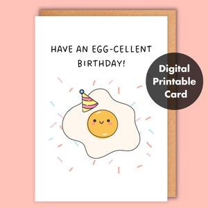 Tarjeta de cumpleaños imprimible, tarjeta de cumpleaños de huevo, tarjeta de impresión digital de feliz cumpleaños, juego de palabras divertido carrd, tarjeta de cumpleaños digital, Eggcellent