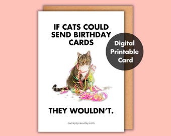 Funny Birthday Card, Printable Cute Cat Lover Gift, Instant Download ...
