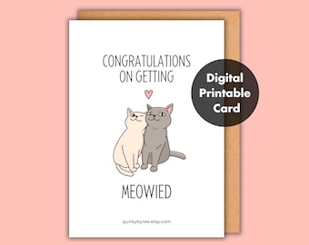Cute Cats Wedding Card, Printable Congratulations Engagement Marriage Card for Cat Lovers, Digital Download, Congrats On Getting Meowied