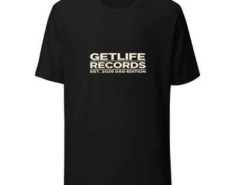 GetLife Records Block Logo Tee - Dad Edition Hip Hop Father's Day