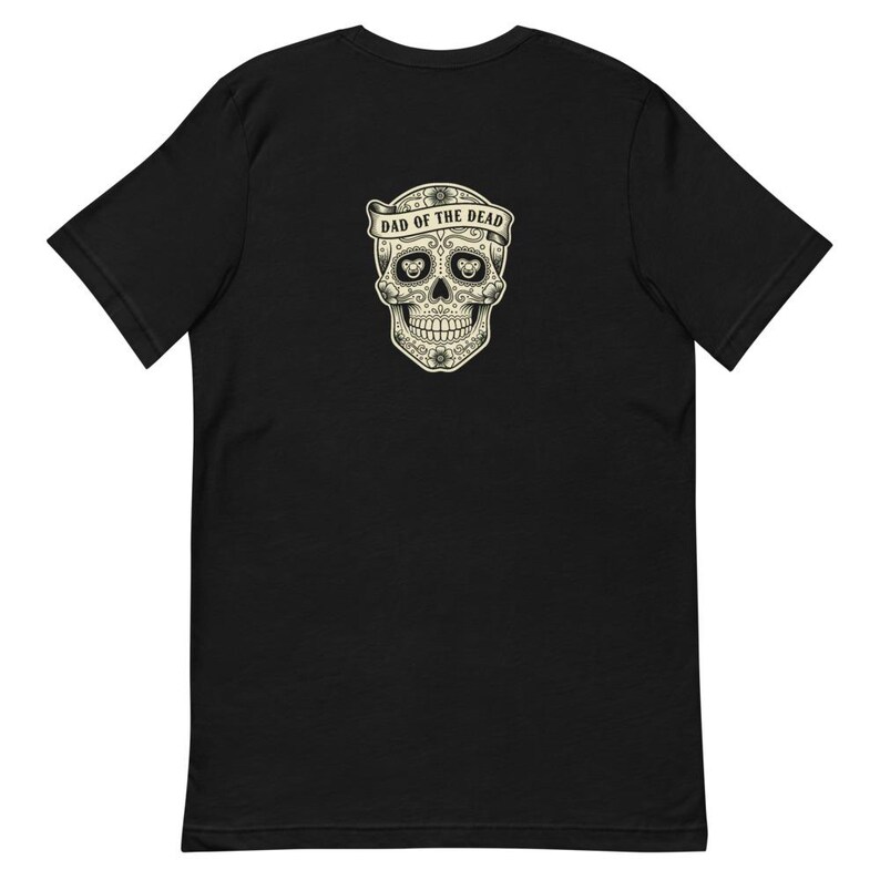 Dad of the Dead Halloween Tee Funny Dad Gift - Sugar Skull Cream Ink image 7
