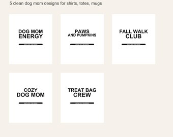 Dog Mom SVG Bundle - Fall Paw PNG, Cricut Shirt Designs