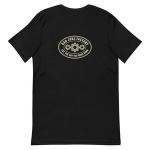 Dad Joke Factory Tee Funny Father Gift - Vintage Badge Cream Ink Tee image 7