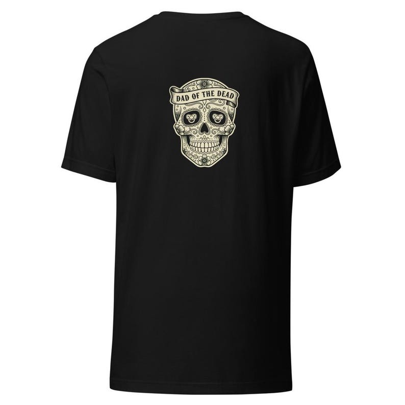 Dad of the Dead Halloween Tee Funny Dad Gift - Sugar Skull Cream Ink image 6