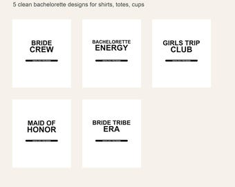 Bachelorette SVG Bundle - Bride Tribe PNG Shirt Designs