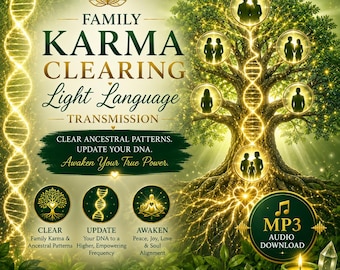 Op de afbeelding: Digitale kunst met de tekst "FAMILY KARMA CLEARING Light Language TRANSMISSION". De afbeelding toont een boom met gloeiende wortels en familiesilhouetten, DNA-strengen en de woorden "CLEAR", "UPDATE" en "AWAKEN". Een kaars en een kristal zijn ook zichtbaar.