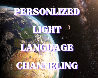 Personal Light Language Channeling via audio file, light language activations, light language codes