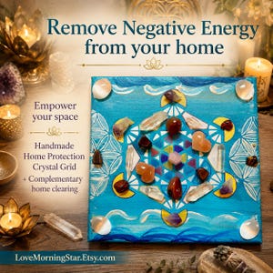 May include: A square canvas featuring a blue geometric pattern with various polished crystals arranged on top. Text on the canvas reads: Remove Negative Energy from your home, Empower your space, Handmade Home Protection Crystal Grid + Complementary home clearing.