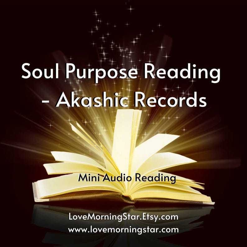 Mini Soul Purpose Akashic Record Reading to Discover Soul Gifts, What is Your Purpose? Akashic Record Readings Audio Download, Soul Reader