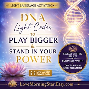 Light Language Activation to Play Big & Stand Up For Yourself, Light Language Codes, Light Language Transmission