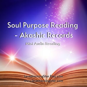 Mini Soul Purpose Akashic Record Reading to Discover Soul Gifts, What is Your Purpose? Akashic Record Readings Audio Download, Soul Reader