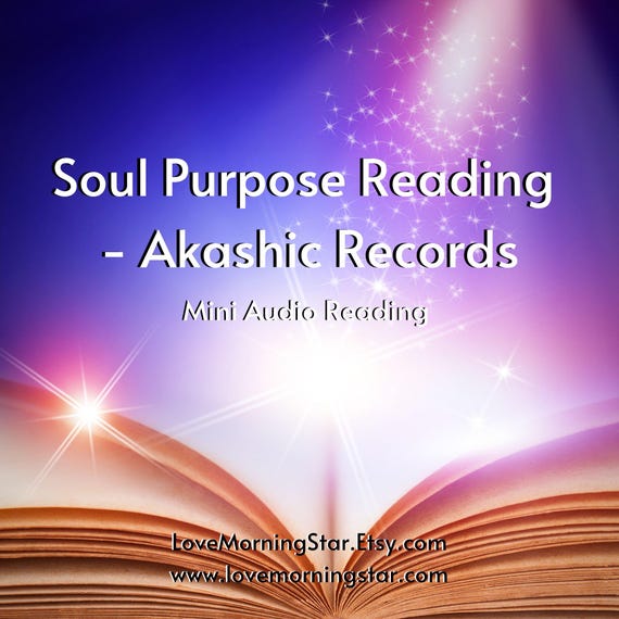 Soul Reading: Discover Your Soul Gifts and Learn About Your Soul (Audio Download MP3 File) Mini Akashic Record Reading, Soul Purpose