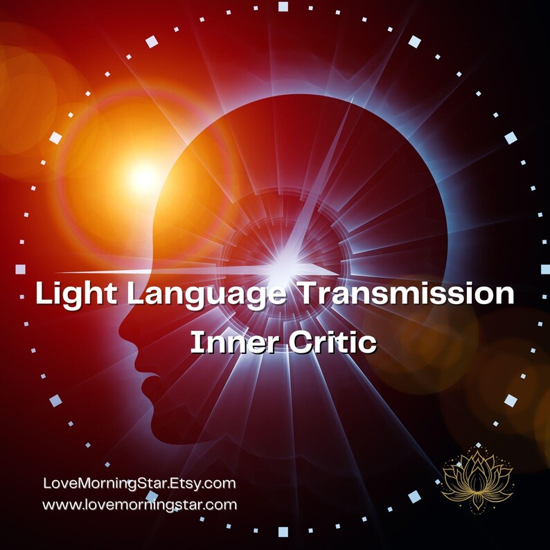 Light Language Transmission for Inner Critic, light codes, encoded frequency, Light Language Transmission, Light Codes