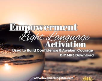 DNA Light Language Activation for Empowerment Audio (MP3 Download), Empowerment Activation, Light Language Activation