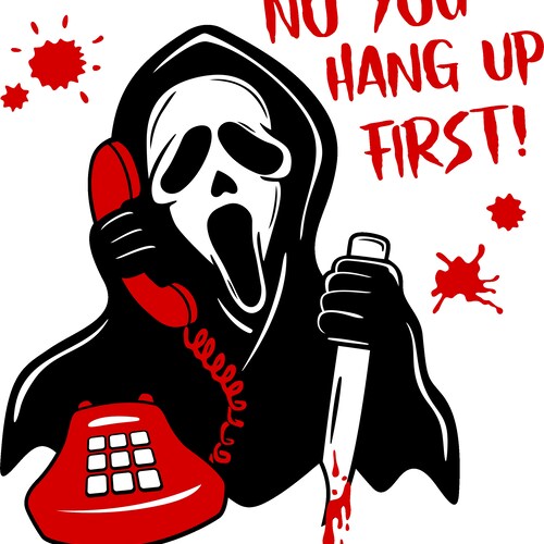 Scream No You Hang up Svg - Etsy Scream No You Hang up Svg - Etsy