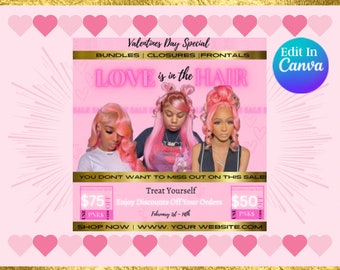 Valentines Day Hair Special Flyer| DIY February Flash Sale Hair Beauty Wigs Bundles Frontals Social Media Instagram Editable Canva Template
