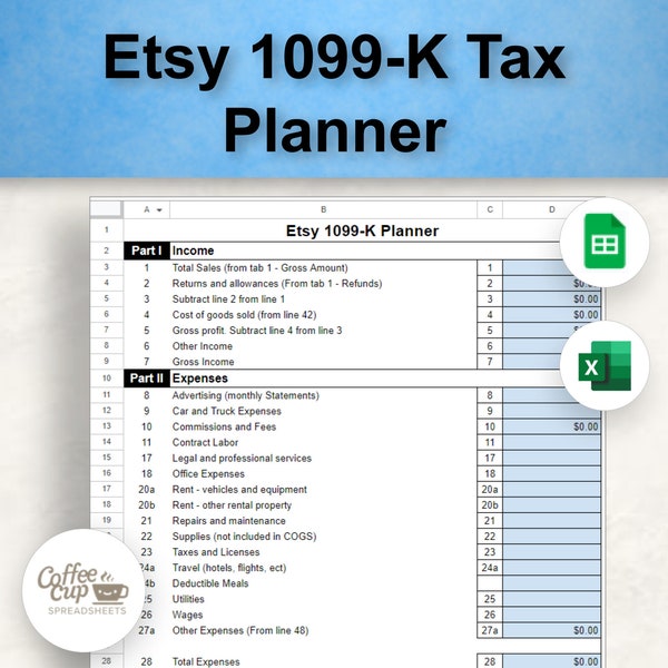 Etsy 1099K Annual Tax Planner | Etsy Gross Income and Expense Tracker Google Sheet and Excel Spreadsheet